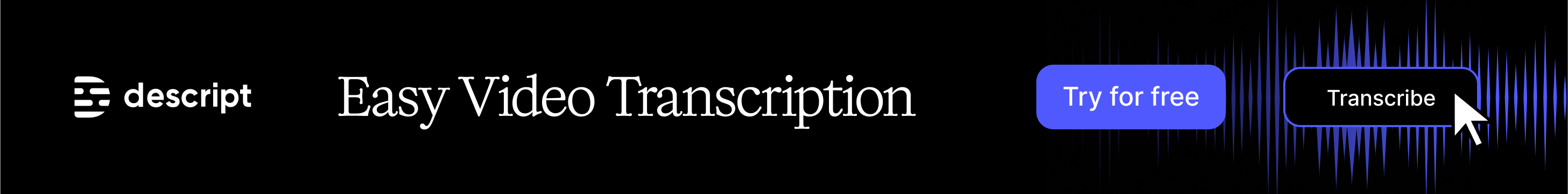 Descript Easy Video Transcription - Try for Free